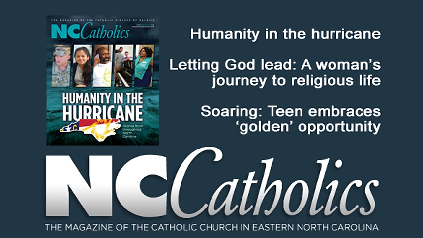Nov-Dec 2018 issue of NC Catholics is available online.